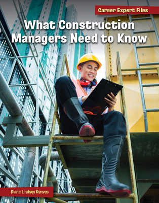 What Construction Managers Need to Know 1668938081 Book Cover