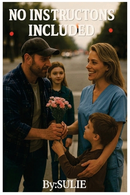 No Instructions Included B0FTTPWV6N Book Cover