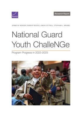 National Guard Youth Challenge: Program Progres... 1977412858 Book Cover