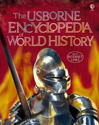 The Usborne Encyclopedia of World History 1409562514 Book Cover