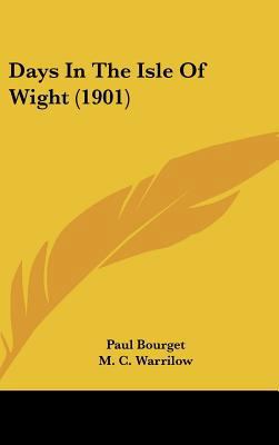 Days in the Isle of Wight (1901) 1162077379 Book Cover