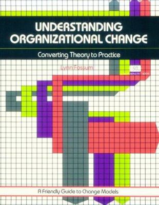 Understanding Organizational Change 0931961718 Book Cover