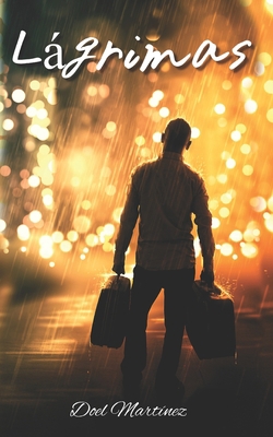 Lágrimas [Spanish] B09K1Z2MC2 Book Cover