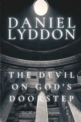 The Devil On God's Doorstep 1739669118 Book Cover