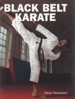 Black Belt Karate. Chris Thompson 1847730051 Book Cover