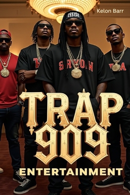Trap 909 Entertainment B0DS16CP3C Book Cover