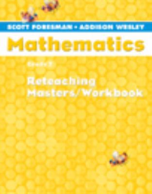 Scott Foresman Addison Wesley Math 2005 Reteach... 0328116831 Book Cover