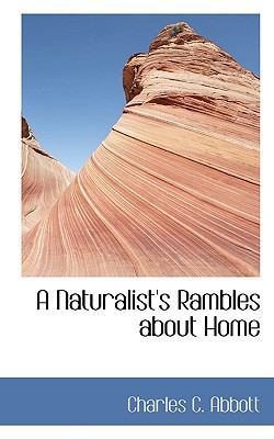 A Naturalist's Rambles about Home 1117110249 Book Cover