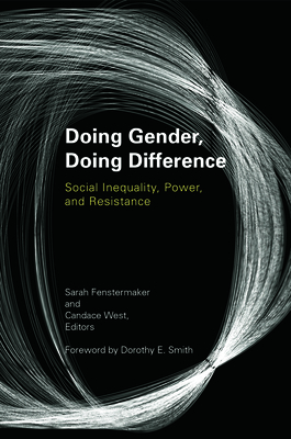 Doing Gender, Doing Difference: Inequality, Pow... 0415931797 Book Cover
