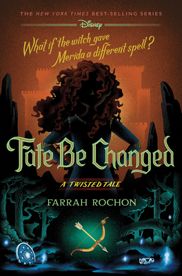Fate Be Changed: A Twisted Tale 0736447717 Book Cover