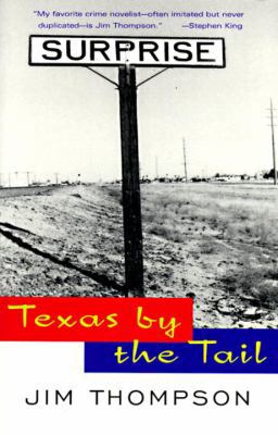 Texas by the Tail 0679740112 Book Cover