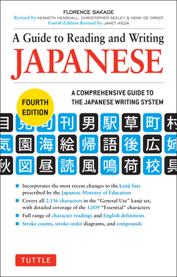 A Guide to Reading and Writing Japanese: Fourth... 4805311738 Book Cover