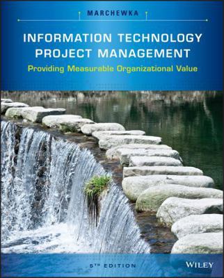 Information Technology Project Management: Prov... 1118911016 Book Cover