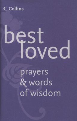 Best Loved Prayers and Words of Wisdom 0007278942 Book Cover