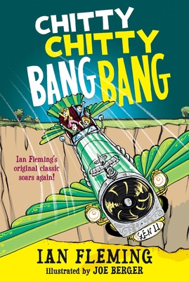 Chitty Chitty Bang Bang: The Magical Car 0763666661 Book Cover