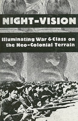 Night-Vision: Illuminating War and Class on the... 1883780004 Book Cover