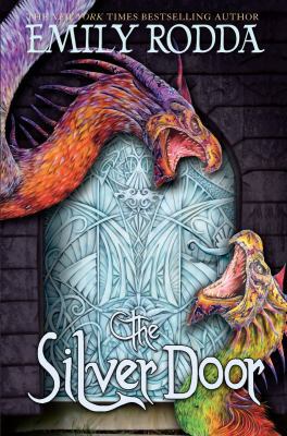 The Silver Door 0545429927 Book Cover