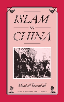 Islam in China 1850771510 Book Cover