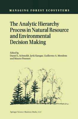 The Analytic Hierarchy Process in Natural Resou... 9048157358 Book Cover