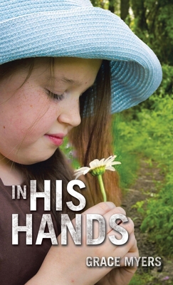 In His Hands 1664215506 Book Cover