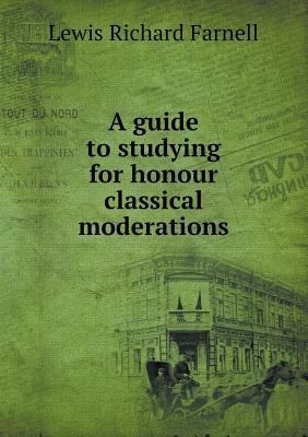 A Guide to Studying for Honour Classical Modera... 5518477562 Book Cover