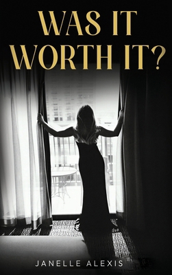 Was It Worth It? B0GVPWQTK6 Book Cover