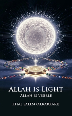 ALLAH IS LIGHT ALLAH IS VISIBLE 1966924933 Book Cover