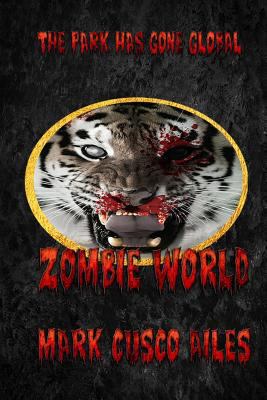 Zombie World 1535090375 Book Cover