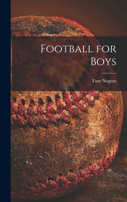 Football for Boys 1014293103 Book Cover