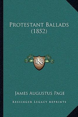 Protestant Ballads (1852) 1166165973 Book Cover
