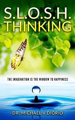 Slosh Thinking 0692508805 Book Cover