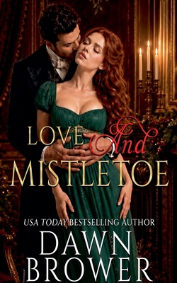 Love and Mistletoe B0H6Y2HNMD Book Cover