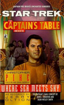 STAR TREK : THE CAPTAINS TABLE : Where Sea Meet... B000S9JR6G Book Cover