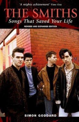 The Smiths: Songs That Saved Your Life 1903111846 Book Cover