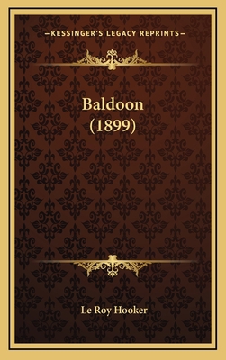Baldoon (1899) 1164313568 Book Cover