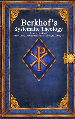 Berkhof's Systematic Theology 1773564994 Book Cover