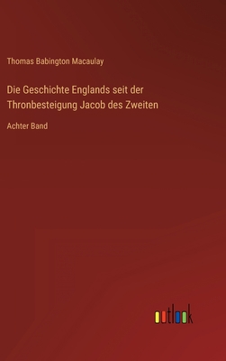 Die Geschichte Englands seit der Thronbesteigun... [German] 3368444719 Book Cover