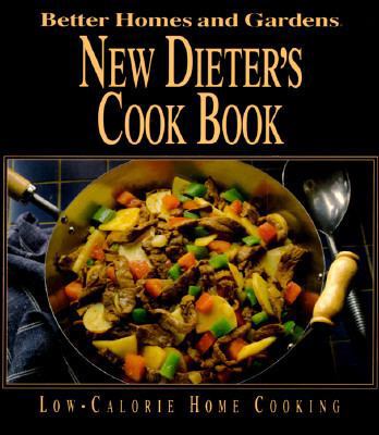 New Dieters Cook Book: Low Calorie Home Cooking 069620374X Book Cover