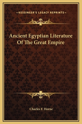 Ancient Egyptian Literature Of The Great Empire 1169257038 Book Cover