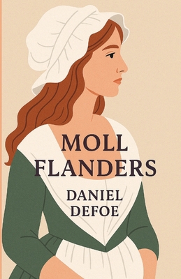 Moll Flanders(Illustrated) 3445300240 Book Cover