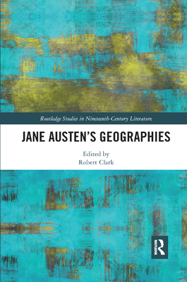 Jane Austen's Geographies 036789033X Book Cover