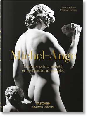 Michel-Ange. l'Oeuvre Peint, Sculpté Et Archite... [French] 383653715X Book Cover