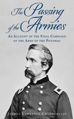 The Passing of the Armies: An Account of the Fi... 1620874717 Book Cover