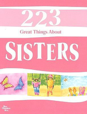 223 Great Things about Sisters 1598423657 Book Cover