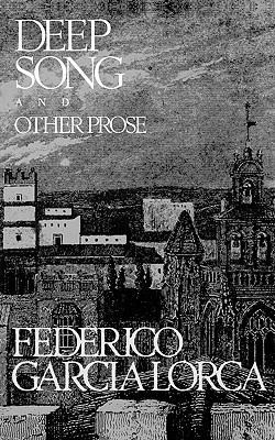 Deep Song and Other Prose 0811207684 Book Cover