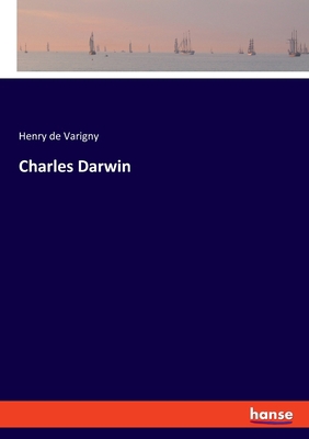 Charles Darwin 3337887961 Book Cover