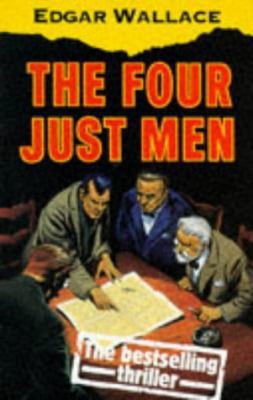 Four Just Men: And the Council of Justice 0192823884 Book Cover