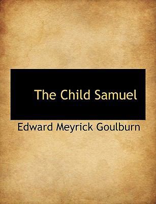 The Child Samuel 1113605928 Book Cover