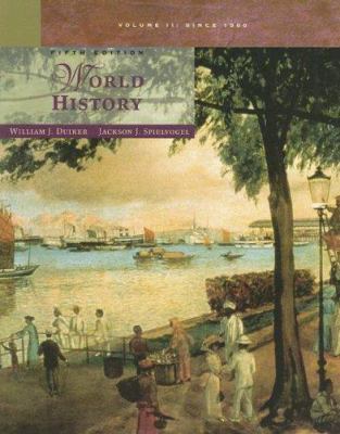 World History, Volume II: Since 1500 0495050547 Book Cover
