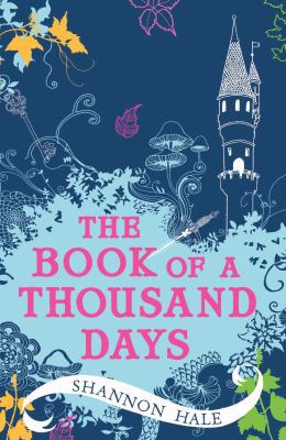 The Book of a Thousand Days B007YWEERC Book Cover